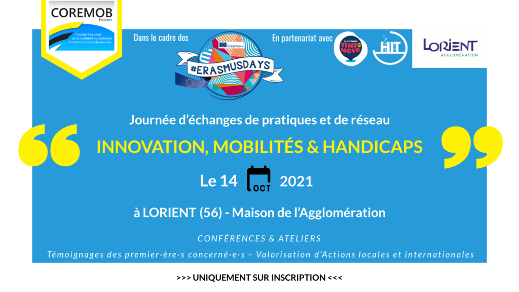 flyer de la journée régionale, organisée dans la cadre du COREMOB à l'occasion des Erasmus days à Lorient, "Innovation, mobilités et handicaps"