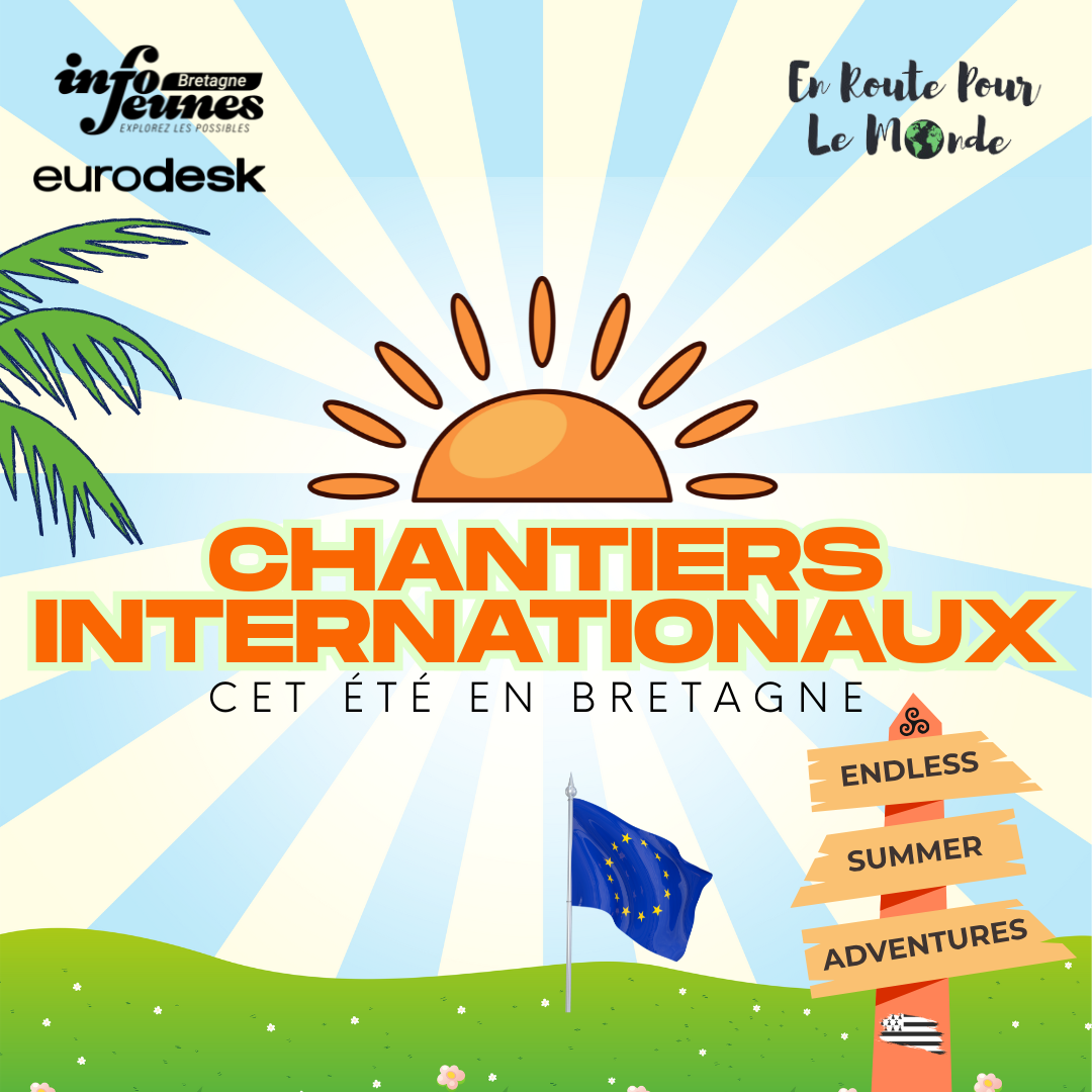 Les chantiers internationaux et échanges interculturels en Bretagne été 2025